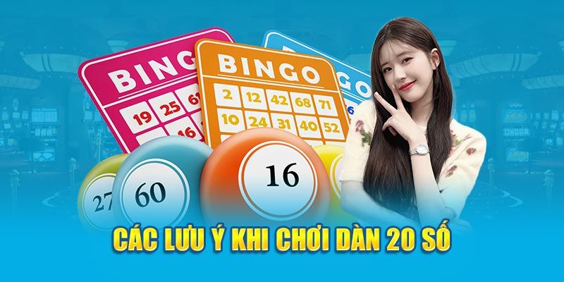 Một số lưu ý cần nắm khi đánh dàn đề 20 số tại 95VN