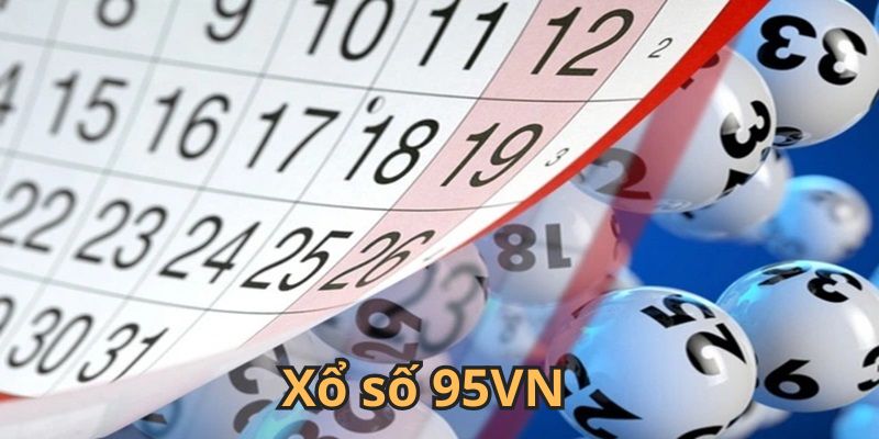 xổ số 95vn